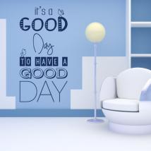Vinyl decorative phrases Its A Good Day
