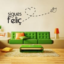 Vinyl and stickers catalan phrases you're still happy